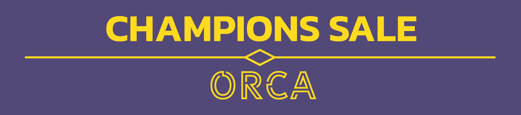 CHAMPIONS-SALE: Orca