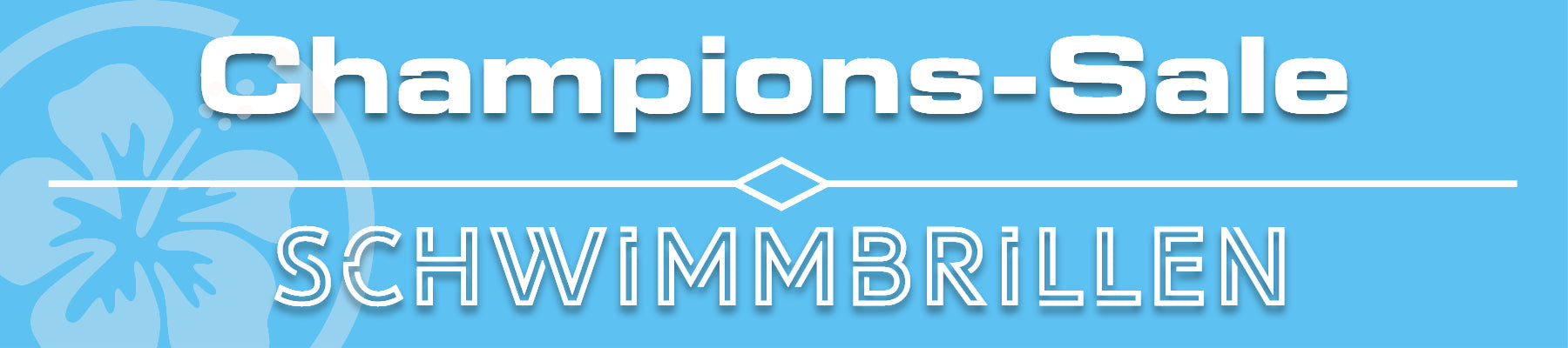 CHAMPIONS-SALE: Schwimmbrillen